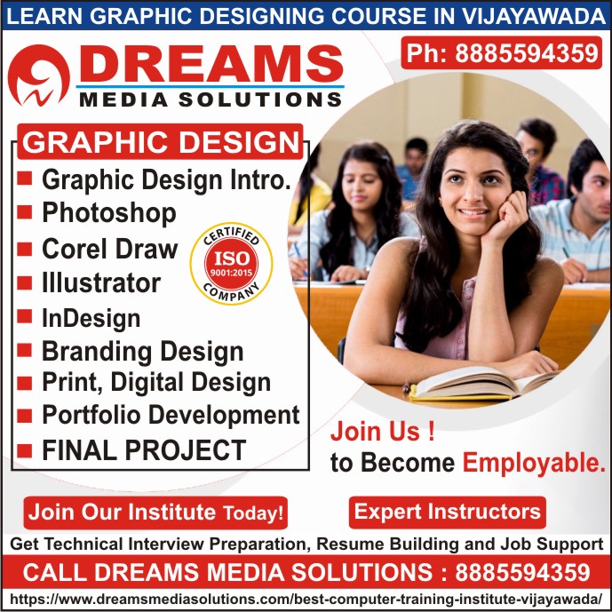 Graphic Designing Course in Vijayawada, Graphic Designing Training Institutes in Vijayawada, Graphic Designing Training in Vijayawada, Graphic Designing Institutes in Vijayawada | Dreams Media Solutions Vijayawada Graphic Designing Course in Vijayawada, Graphic Designing Training Institutes in Vijayawada, Graphic Designing Training in Vijayawada, Graphic Designing Institutes in Vijayawada | Dreams Media Solutions Vijayawada