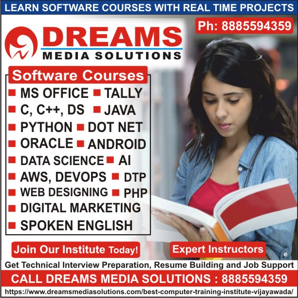 Software Courses Training Institute in Vijayawada, Learn all Software Courses in Vijayawada - Dreams Media Solutions Vijayawada Software Courses Training Institute in Vijayawada, Learn all Software Courses in Vijayawada - Dreams Media Solutions Vijayawada
