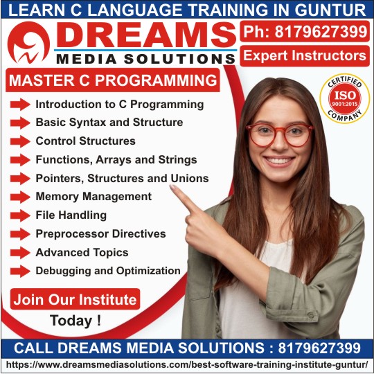 C Language Training Institute in Guntur, C Language Course in Guntur - Dreams Media Solutions Guntur C Language Training Institute in Guntur, C Language Course in Guntur - Dreams Media Solutions Guntur